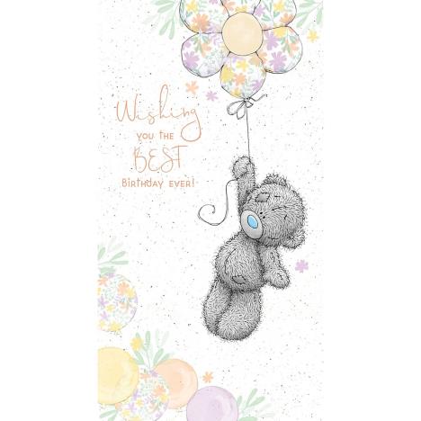 Best Birthday Ever Me to You Bear Birthday Card £2.19